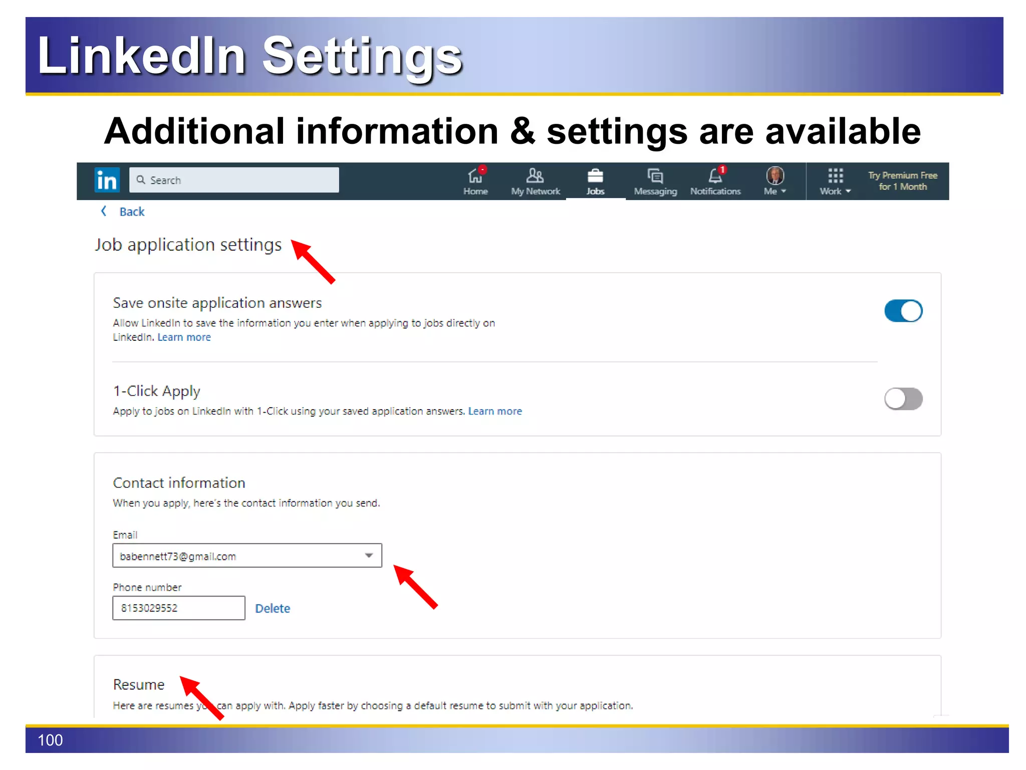 100
LinkedIn Settings
Additional information & settings are available
 