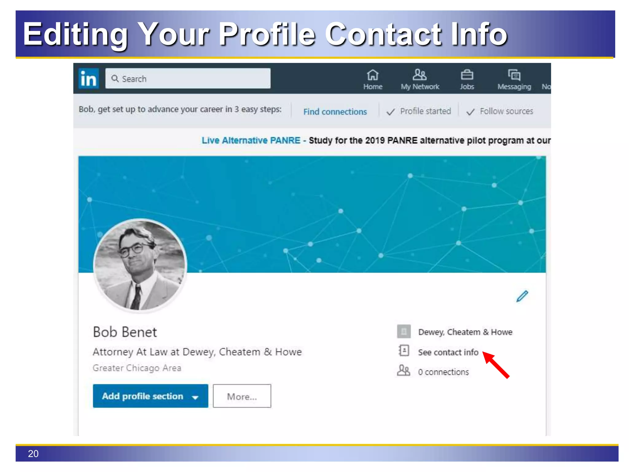 20
Editing Your Profile Contact Info
 