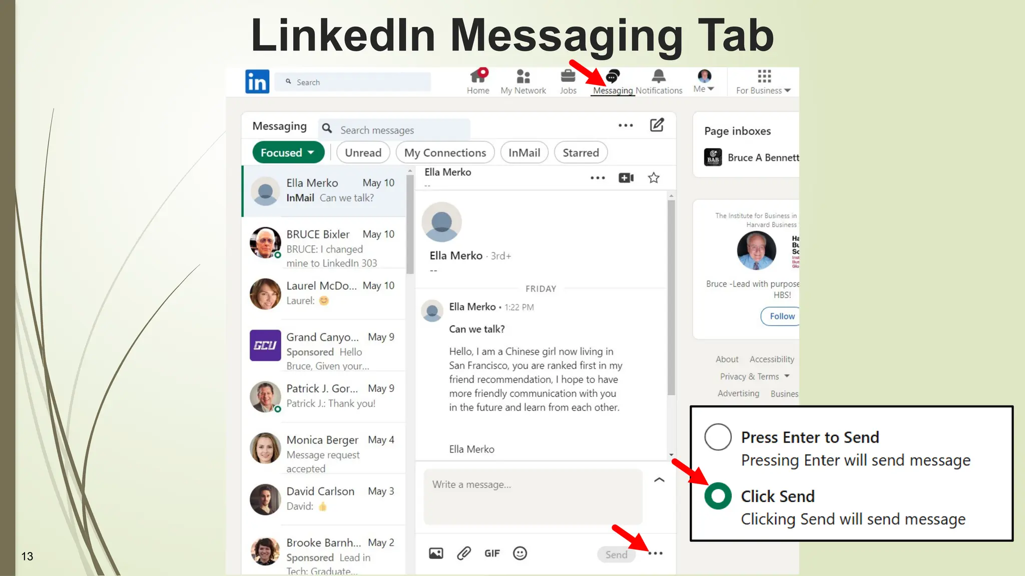 13
LinkedIn Messaging Tab
 