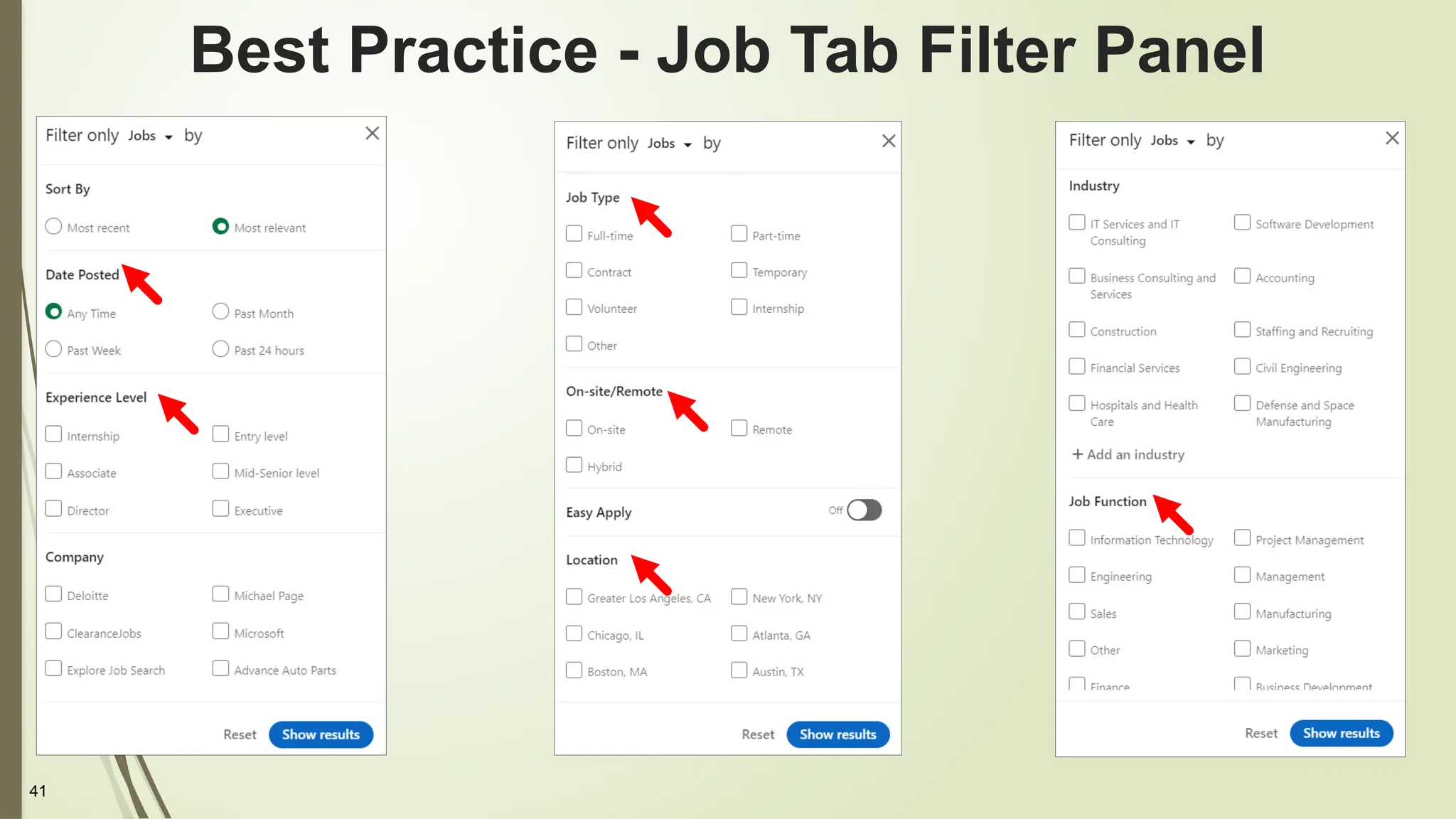 41
Best Practice - Job Tab Filter Panel
 