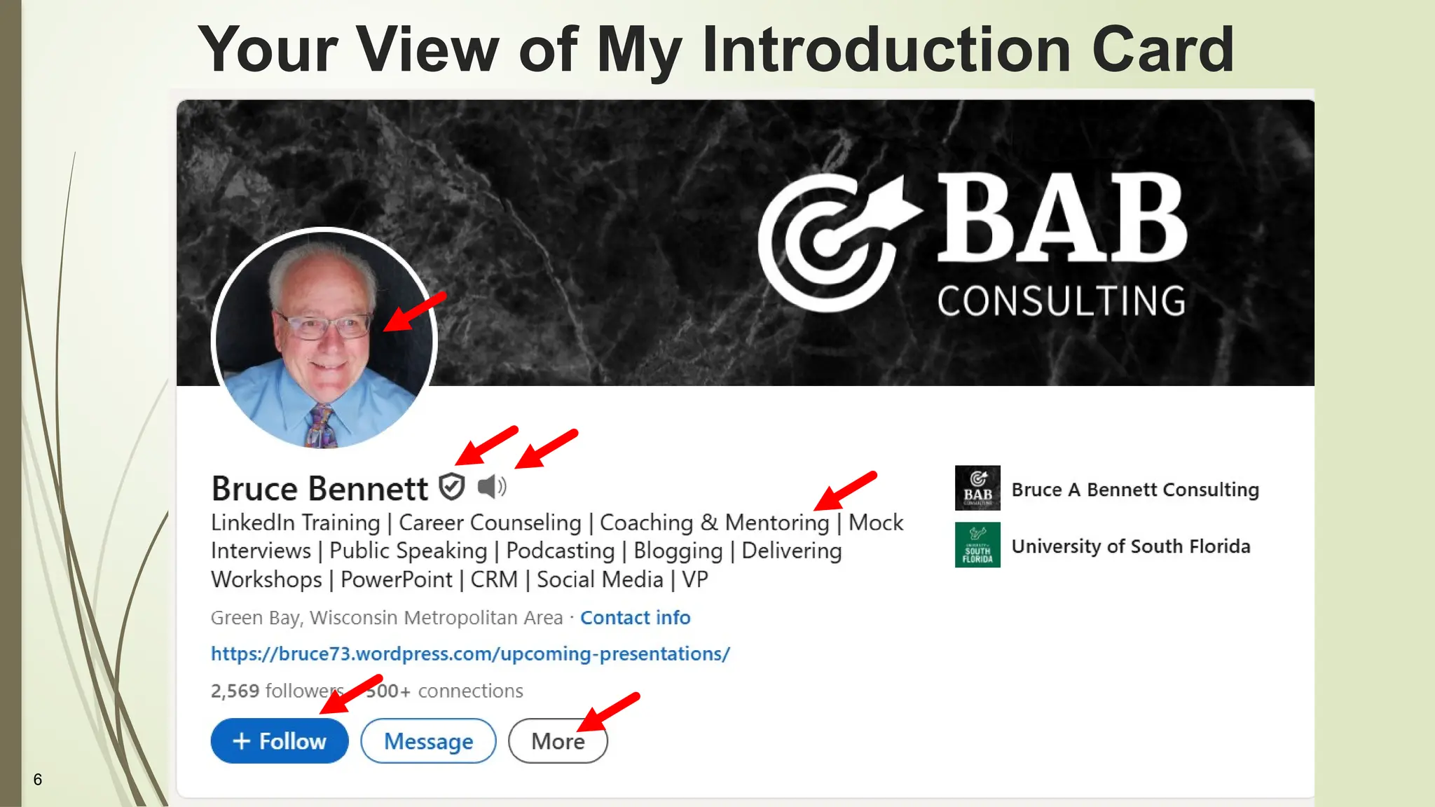 6
Your View of My Introduction Card
 