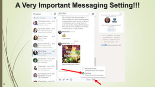 14
A Very Important Messaging Setting!!!
 