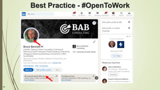 51
Best Practice - #OpenToWork
 