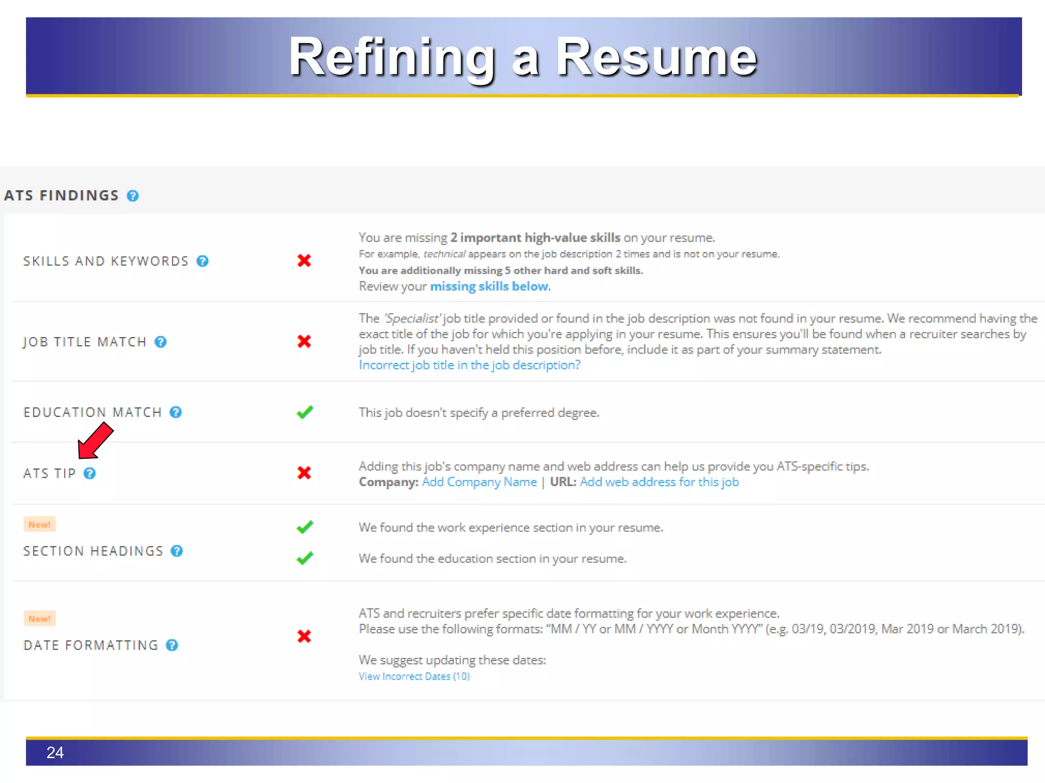 24
Refining a Resume
 