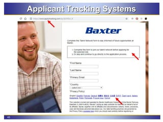 45
Applicant Tracking Systems
 