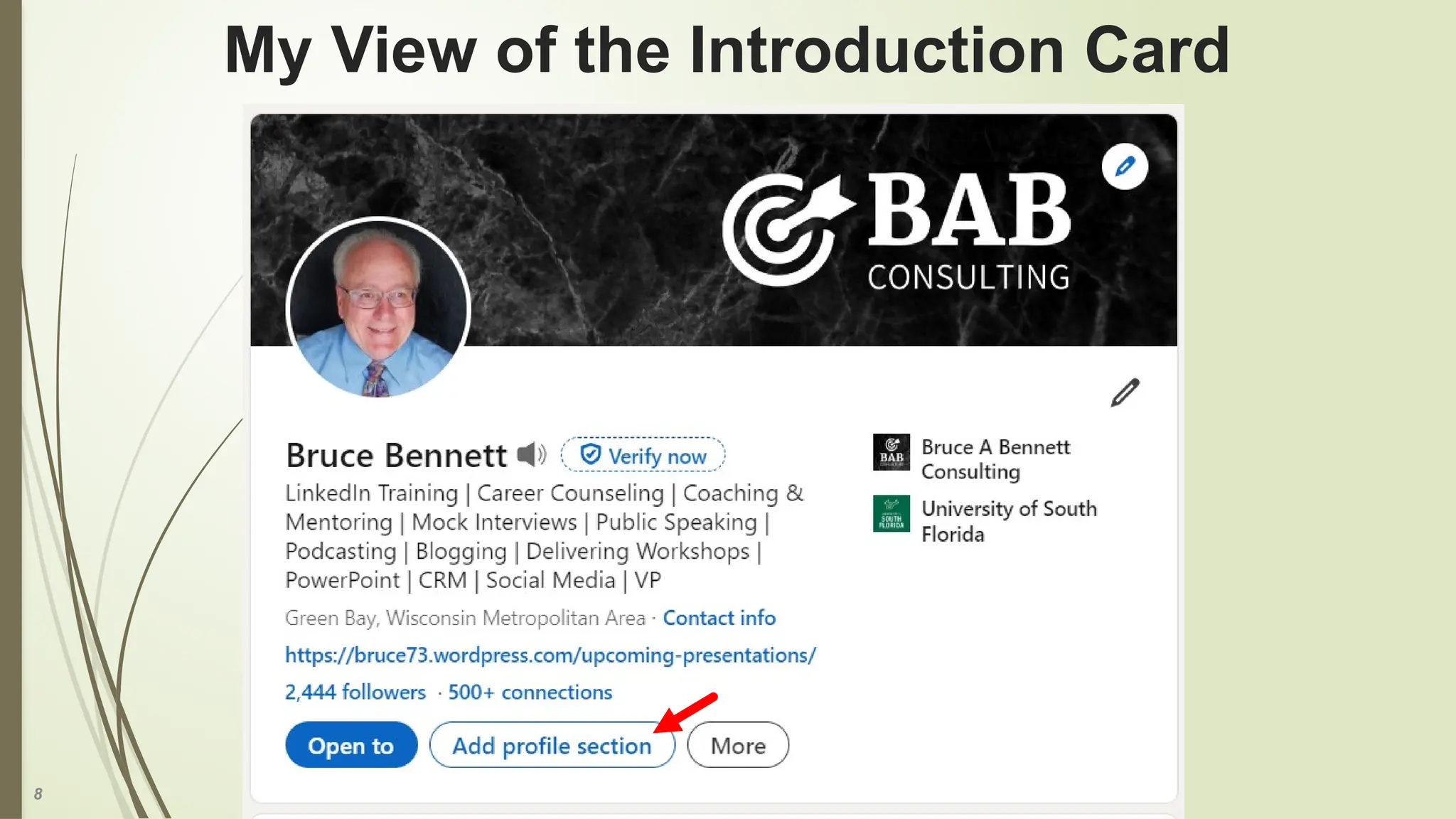 8
My View of the Introduction Card
 