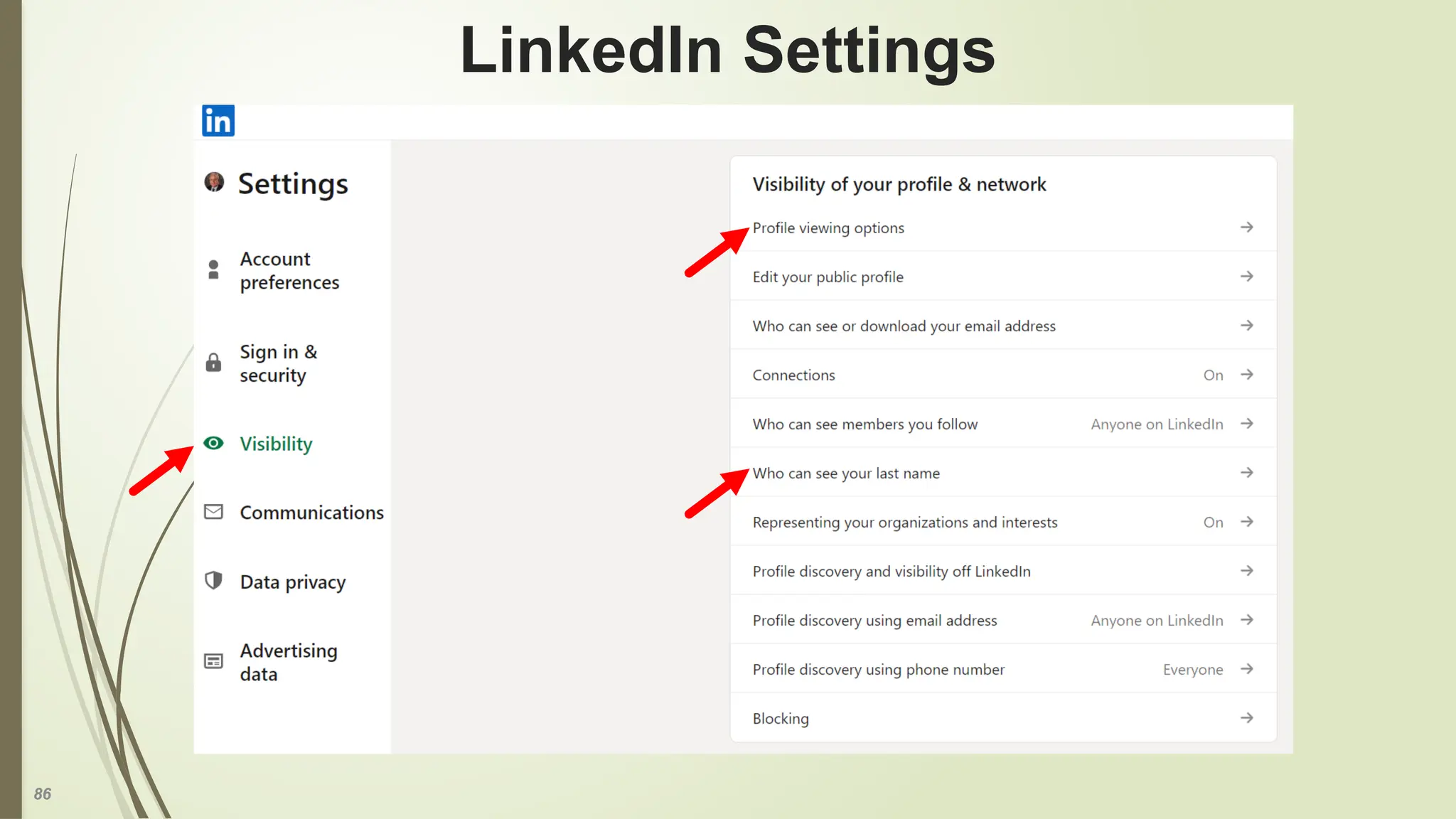 86
LinkedIn Settings
 
