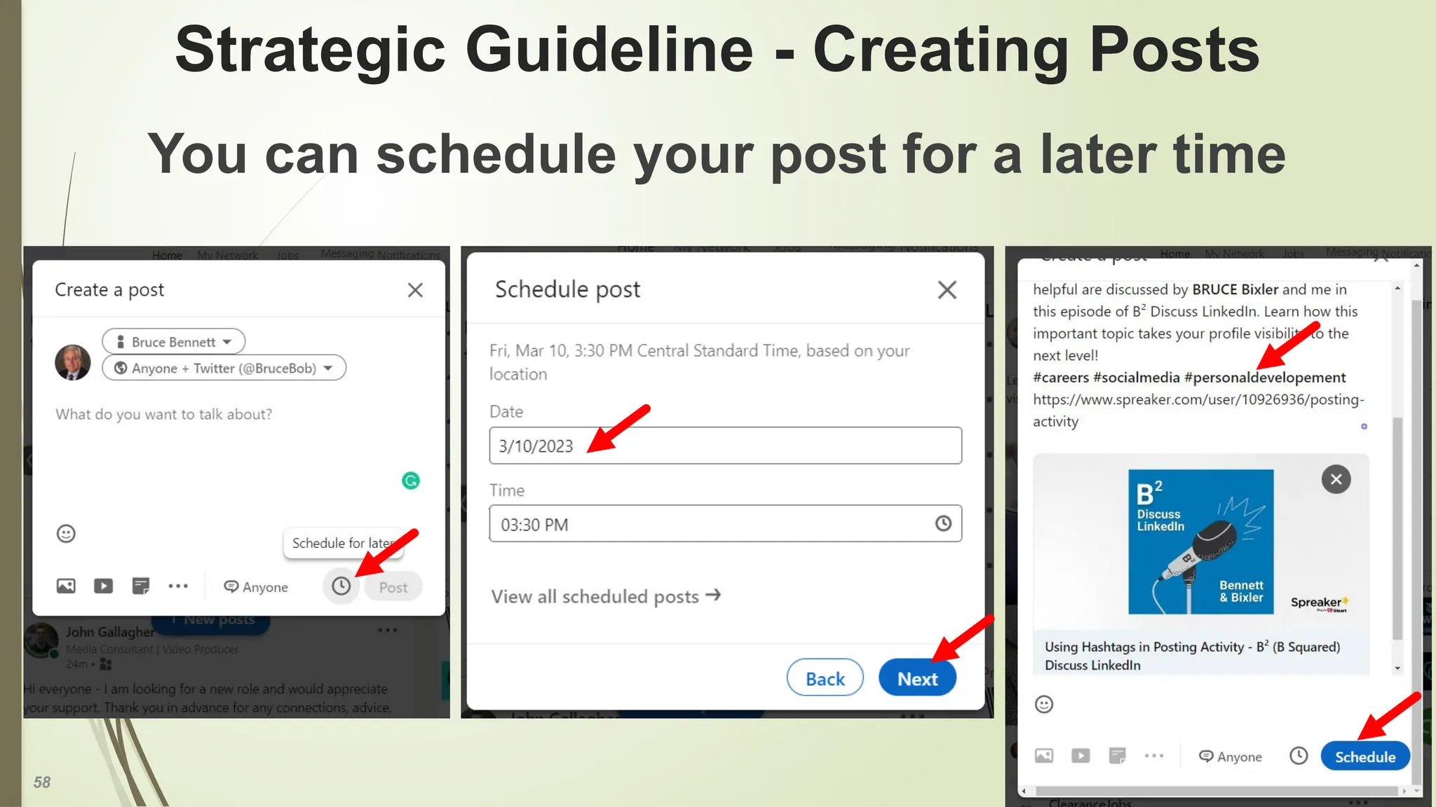 58
Strategic Guideline - Creating Posts
You can schedule your post for a later time
 