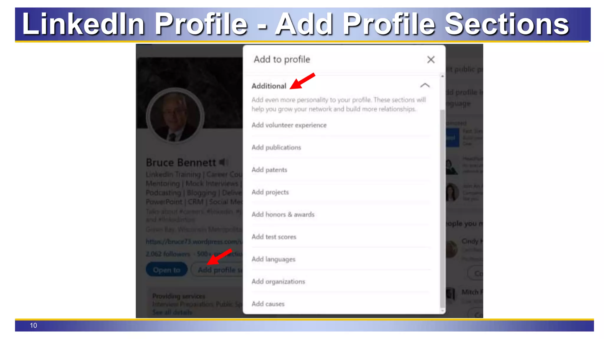 10
LinkedIn Profile - Add Profile Sections
 