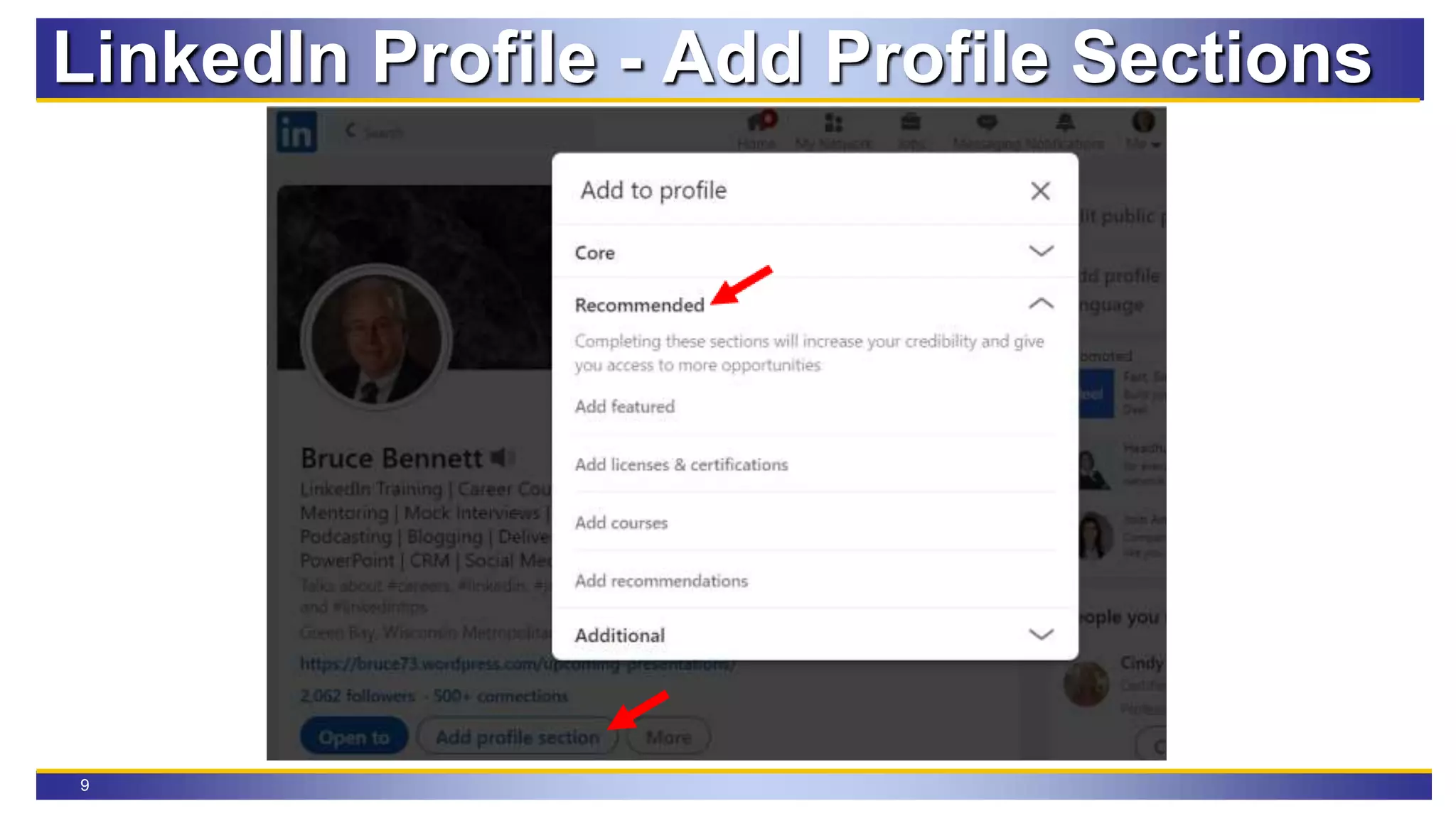 9
LinkedIn Profile - Add Profile Sections
 