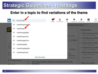 64
Strategic Guidelines - Hashtags
Enter in a topic to find variations of the theme
 