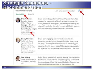 78
Strategic Guidelines -
Recommendation
 