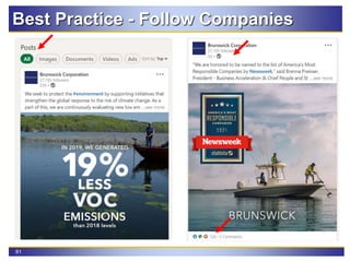 81
Best Practice - Follow Companies
 