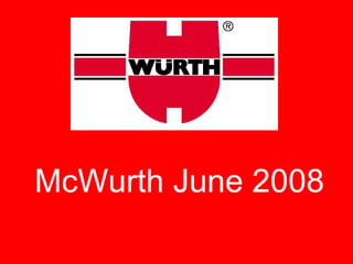 McWurth June 2008 