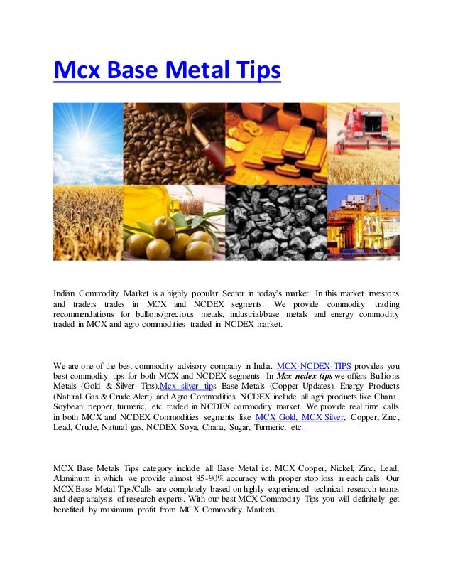 Mcx base metals tips