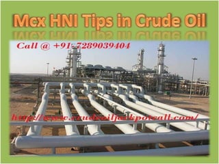Mcx hni tips in crude oil