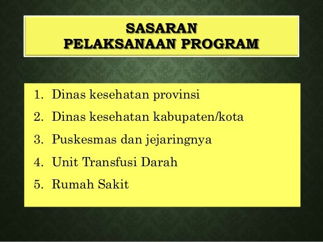 Program Kerja sama Antara Puskesmas, Unit Transfusi Darah 