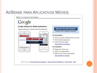 ADSENSE PARA APLICATIVOS MÓVEIS
 