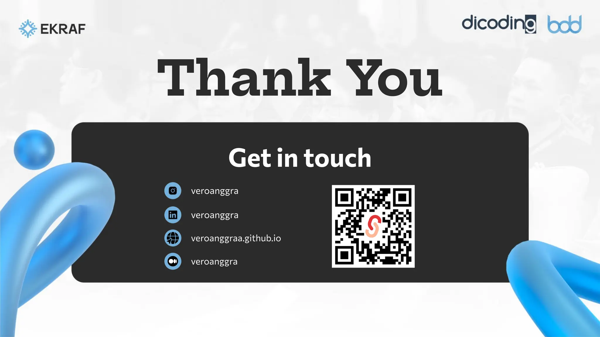 Thank You
veroanggra
veroanggra
Get in touch
veroanggraa.github.io
veroanggra
 