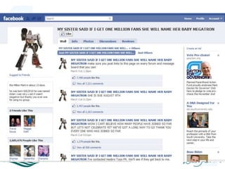 1 million on Facebook
 