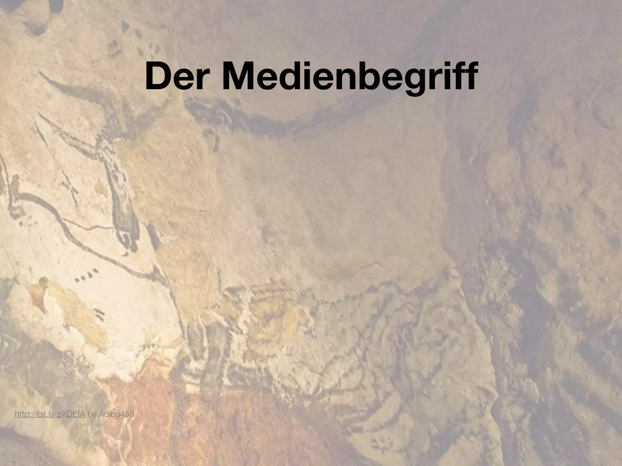 Der Medienbegriff




http://bit.ly/pXDEfA by Adibu456
 