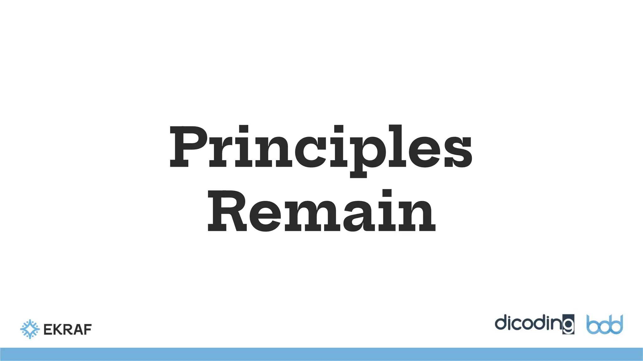 Principles
Remain
 