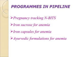 Pregnancy tracking N-BITS Iron sucrose for anemia Iron capsules for anemia Ayurvedic formulations for anemia  