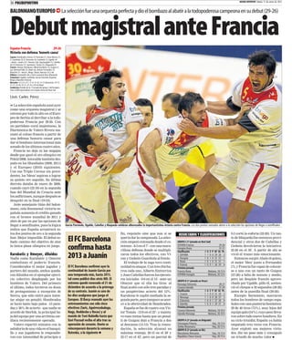 36 POLIDEPORTIVO                                                                                                                                                                                                               MUNDO DEPORTIVO Martes 17 de enero de 2012


BALONMANO/EUROPEO                                                  La selección fue una orquesta perfecta y dio el bombazo al abatir a la todopoderosa campeona en su debut (29-26)


Debut magistral ante Francia
España-Francia                  29-26
Victoria con defensa 'honoris causa'
España: Hombrados (Sierra), Gª Parrondo (1), Viran Morros (1),
G. Guardiola (3), A. Entrerríos (4), Gurbindo (1), Ugalde (4)
–inicial–; Juanín (2), I. Romero (2p), Aguinagalde (1), Cañellas
(4), R. Entrerríos (1), Sarmiento, Tomás (2) y Maqueda (3)
Francia: Omeyer (Karaboue), Nikola Karabatic (3), Guigou (3,
2p), Bertrand Gille (3), Abalo (6), Jérôme Fernandez (7),
Barachet (1) –inicial–; Bingo, Dinart, Narcisse (3) y Joli
Árbitros: Constantin Din y Sorin-Laurentiu Dinu (Rumanía)
Exclusiones: Ugalde, Gurbindo, García Parrondo (España);
Bingo y Barachet (Francia)
Marcador: 3-3, 6-5, 9-7, 11-8, 13-10, 15-13 (descanso); 19-15,
21-17, 22-20, 25-21, 27-25 y 29-26 (final)
Incidencias: Partido de la 1ª jornada del grupo C del Europeo.
Unos 6.000 espectadores en el Spens Arena de Novi Sad


Lluís Carles Pérez

n La selección española sonó ayer
como una orquesta magistral y se
estrenó por todo lo alto en el Euro-
peo de Serbia al derribar a la todo-
poderosa Francia por 29-26. Con
un partidazo coral majestuoso, la
filarmónica de Valero Rivera ma-
niató al coloso francés a partir de
una defensa 'honoris causa' para
dar el bombazo internacional más
sonado de los últimos cuatro años.
   Francia no deja ni las migajas
desde que ganó el oro olímpico en
Pekín'2008, intocable también des-
pués en los Mundiales (2009, 2011)
y el Europeo (2010) siguientes.
Con esa Triple Corona sin prece-
dentes, los 'bleus' aspiran a lograr
su quinto oro seguido. Su última
derrota databa de enero de 2009,
cuando cayó (22-19) en la segunda
fase del Mundial de Croacia ante
los anfitriones, aunque después se
desquitó en la final (19-24).
   Ante semejante titán del balon-
mano, esta fenomenal victoria es-
pañola aumenta el crédito ganado
con el bronce mundial de 2011 y
abre de par en par las opciones de
llegar a semifinales, pues la lógica                                 García Parrondo, Ugalde, Cañellas y Maqueda celebran alborozados la importantísima victoria contra Francia. Los dos puntos sumados abren a la selección las opciones de llegar a semifinales
indica que España arrastrará es-
tos dos puntos de oro a la segunda                                                                                   fin, requisito sine qua non si se                  RESULTADOS Y CLASIFICACIONES                     0-3 cortó la euforia (22-20). Un tan-
fase. Mejor imposible. El debut so-
ñado camino del objetivo de atar                                       El FC Barcelona                               quería dar la campanada. La selec-
                                                                                                                     ción empezó entonada desde el co-                 GRUPO C (1ª jornada en Novi Sad)
                                                                                                                                                                                                                         to de Maqueda fue entonces provi-
                                                                                                                                                                                                                         dencial y otros dos de Cañellas y
la única plaza olímpica en juego.
                                                                       confirma hasta                                mienzo –6-3 en el 7'– con una mara-
                                                                                                                     villosa defensa donde se multipli-
                                                                                                                                                                       ESPAÑA-Francia
                                                                                                                                                                       Hungría-Rusia
                                                                                                                                                                       Clasificación
                                                                                                                                                                                                              29-26
                                                                                                                                                                                                              31-31
                                                                                                                                                                                                 J G E P GF GC Pt.
                                                                                                                                                                                                                         Gedeón devolvieron la iniciativa:
                                                                                                                                                                                                                         25-20 en el 50'. A partir de ahí se
Karabatic y Omeyer, diluidos
Nadie como Karabatic y Omeyer                                          2013 a Juanín                                 caron todos los efectivos, con Vi-
                                                                                                                     ran y Gedeón Guardiola al frente.
                                                                                                                                                                       1. ESPAÑA
                                                                                                                                                                       2. Hungría
                                                                                                                                                                                                 1 1 0 0 29 26 2
                                                                                                                                                                                                 1 0 1 0 31 31 1
                                                                                                                                                                                                                         vivió el tramo más emocionante.
                                                                                                                                                                                                                            Entonces surgió Abalo (6 goles),
simbolizan el poderío francés.                                                                                          El trabajo de la zaga tuvo conti-              3. Rusia                  1 0 1 0 31 31 1         el mejor 'bleu' junto a Fernandez
                                                                                                                                                                       4. Francia                1 0 0 1 26 29 0
Considerados el mejor jugador y                                        El FC Barcelona confirmó ayer la              nuidad en ataque. Con tres chicha-                Próxima jornada                                   (7), y Francia fue capaz de colocar-
portero del mundo, ambos queda-                                        continuidad de Juanín García por              rros cada uno, Alberto Entrerríos                 Francia-Rusia                 Mañana, 18.15 h     se a uno con un tanto de Guigou
ron diluidos en el ejemplar ejerci-                                    una temporada más, hasta 2013,                y Joan Cañellas fueron los ejecuto-               ESPAÑA-Hungría                Mañana, 20.15 h     (27-26) a falta de minuto y medio,
cio colectivo desplegado por los                                       tal como publicó días atrás MD. El            res iniciales –9-6 en el 14'– ante un                                                               pero un despiste francés aprove-
                                                                                                                                                                       GRUPO D (1ª jornada en Vrsac)
hombres de Valero. Del primero                                         extremo quedó renovado el 31 de               Omeyer que ni olía los tiros: al                  Noruega-Eslovenia                      28-27      chado por Ugalde, pillo él, senten-
al último, todos tuvieron su dosis                                     diciembre de acuerdo a la prórroga            final acabó con sólo tres paradas y               Croacia-Islandia                       31-29      ció el choque a 30 segundos (28-26)
de protagonismo a excepción de                                         de su contrato. Juanín es uno de              un paupérrimo acierto del 12%.                    Clasificación             J G E P GF GC Pt.       antes de la puntilla final (29-26).
                                                                                                                                                                       1. Croacia                1 1 0 0 31 29 2
Sierra, que sólo entró para inten-                                     los diez azulgrana que juega el               Karaboue le suplió mediada la se-                 2. Noruega                1 1 0 0 28 27 2
                                                                                                                                                                                                                            Excepto Sarmiento, marcaron
tar atajar un penalti. Hombrados                                       Europeo. El Barça reanudó ayer los            gunda parte, pero tampoco se acer-                3. Eslovenia              1 0 0 1 27 28 0         todos los hombres de campo espa-
se lució tanto bajo palos –15 para-                                    entrenamientos con sólo cinco                 có a la efectividad de Hombrados.                 4. Islandia               1 0 0 1 29 31 0         ñoles con una puntería fantástica:
das y 38% de acierto– que nadie se                                     efectivos (Saric, Aguirrezabalaga,               España se fue de cuatro con Víc-               Próxima jornada                                   29 de 40 tiros (73%), muy lejos del
                                                                                                                                                                       Croacia-Eslovenia             Mañana, 18.10 h
acordó de Sterbik, la principal ba-                                    Nagy, Noddesbo y Rocas) y al                  tor Tomàs –12-8 en el 22'– y mantu-               Islandia-Noruega              Mañana, 20.10 h     equipo galo (54%), cuyo peso lleva-
ja del equipo por una arritmia car-                                    mando de Toni Rubiella hasta que              vo esas rentas hasta que un penal-                                                                  ron sobre todo nueve hombres. En
díaca recientemente operada.                                           Xavi Pascual reciba el alta tras su           ti de Guigou dejó a Francia a dos                 GRUPO A (2ª jornada en Belgrado)                  su ciclo triunfal, España ya había
   Valero repartió minutos con la                                      operación de corazón. Oneto se                al descanso (15-13). Tras la reanu-               Eslovaquia-Polonia                 Hoy, 18.15 h   empatado tres veces con Francia.
                                                                                                                                                                       Serbia-Dinamarca                   Hoy, 20.15 h
sabiduría de una vida en el banqui-                                    reincorporará durante la semana y             dación, la selección alcanzó su                   GRUPO B (2ª jornada en Nis)                       Ayer explotó sus mejores virtu-
llo y sus jugadores le respondie-                                      Rutenka, a la siguiente                       máxima ventaja: 20-15 en el 38' y                 Macedonia-Alemania                 Hoy, 18.15 h   des, dio un paso más y consiguió
ron con intensidad de principio a                                                                                    22-17 en el 43', pero un parcial de               República Checa-Suecia             Hoy, 20.15 h   un triunfo de mucho valor
 