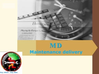 LOGO 
MD 
Maintenance delivery 
 