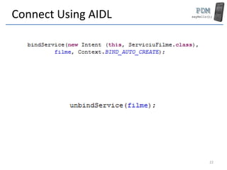 MDAD 6 - AIDL and Services | PPTX