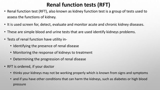 Renal Function Tests (RFT) | PPTX