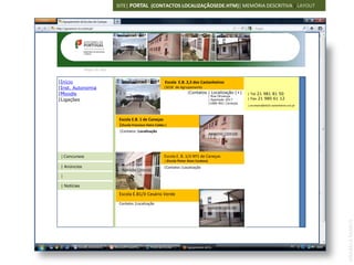 SITE| PORTAL (CONTACTOS LOCALIZAÇÃOSEDE.HTM)| MEMÓRIA DESCRITIVA | LAYOUT




     Agrupamento de Escolas de Caneças
               Mapa do site


|Início                                                         Escola E.B. 2,3 dos Castanheiros
|Inst. Autonomia                                               |SEDE de Agrupamento
|Moodle                                                                     |Contatos | Localização (+)              | Tel 21 981 81 50
                                                                                                 | Rua Olivença
|Ligações                                                                                        | Apartado 2017     | Fax 21 980 61 12
                                                                                                 |1686-801 Caneças
                                                                                                                     | secretaria@eb23-castanheiros.rcts.pt



                               Escola E.B. 1 de Caneças
                               |(Escola Francisco Vieira Caldas )
                               |Contatos |Localização
                                                                                                 IMAGEM 120X100




 | Concursos                                                   Escola E. B. 1/JI Nº1 de Caneças
                                                               | (Escola Pintor Alves Cardoso)
 | Anúncios                                                    |Contatos |Localização
                                IMAGEM 120X100
 |

 | Notícias

                               Escola E.B1/JI Cesário Verde
                               Contatos |Localização
                                                                                             IMAGEM 120X100




                                                                                                                                                              ANABELA RAMOS
 