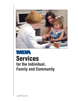 Services
for the Individual,
Family and Community




Updated February 2011
 