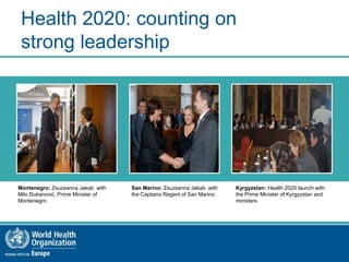 Work of the WHO Regional Office for Europe for public health | PPTX