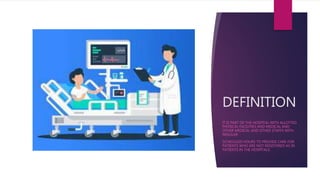 DEFINITION
IT IS PART OF THE HOSPITAL WITH ALLOTTED
PHYSICAL FACILITIES AND MEDICAL AND
OTHER MEDICAL AND OTHER STAFFS WITH
REGULAR
SCHEDULED HOURS TO PROVIDE CARE FOR
PATIENTS WHO ARE NOT REGISTERED AS IN
PATIENTS IN THE HOSPITALS.
 