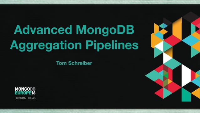 Advanced MongoDB Aggregation Pipelines | PPT