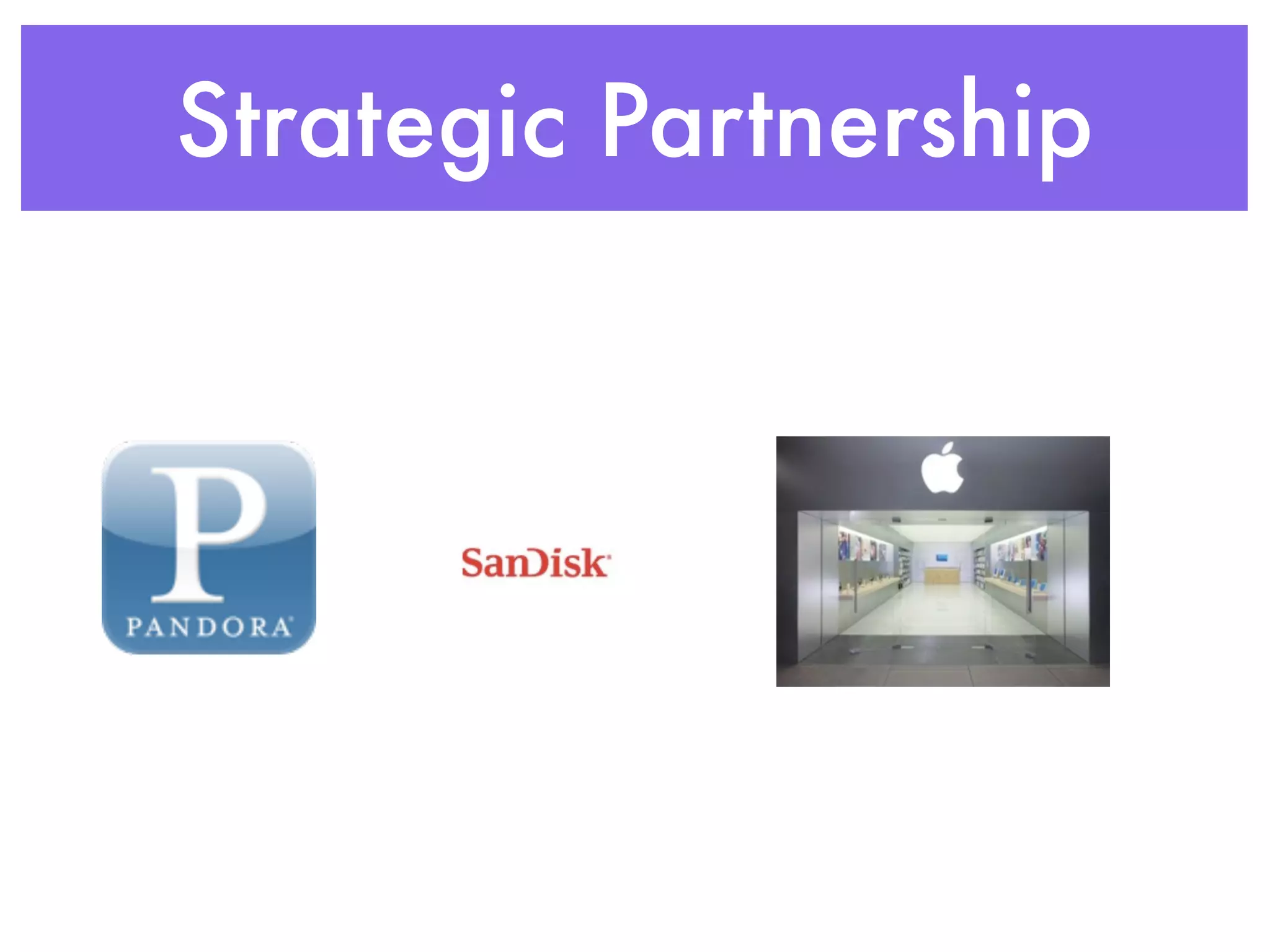 Strategic Partnership
 