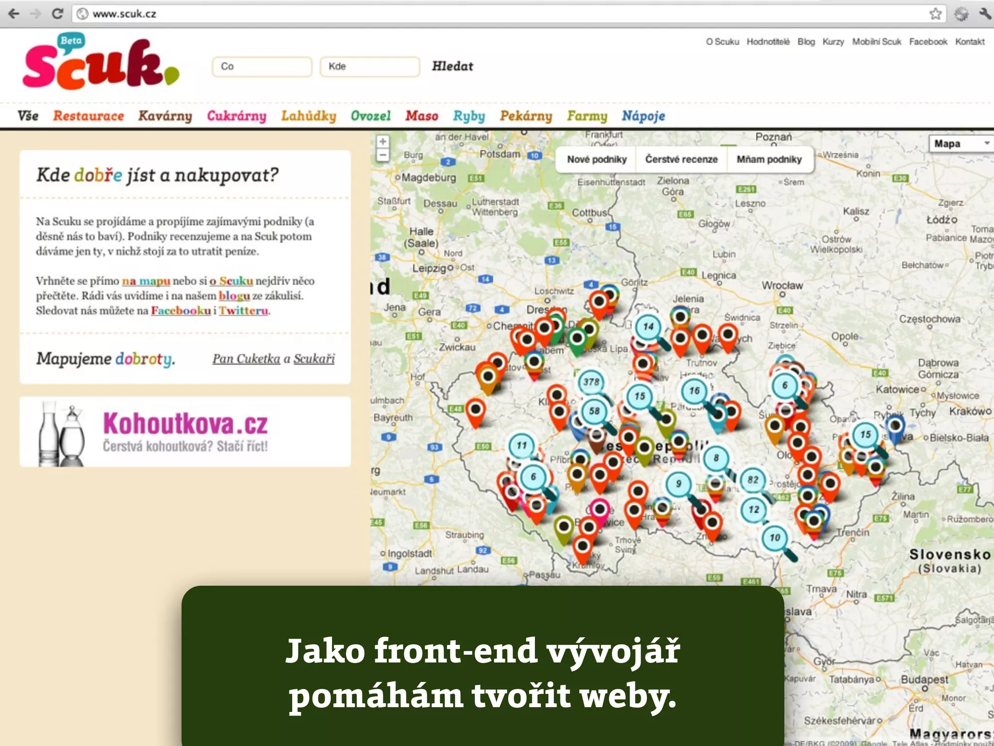 Jako front-end vývojář
pomáhám tvořit weby.
 