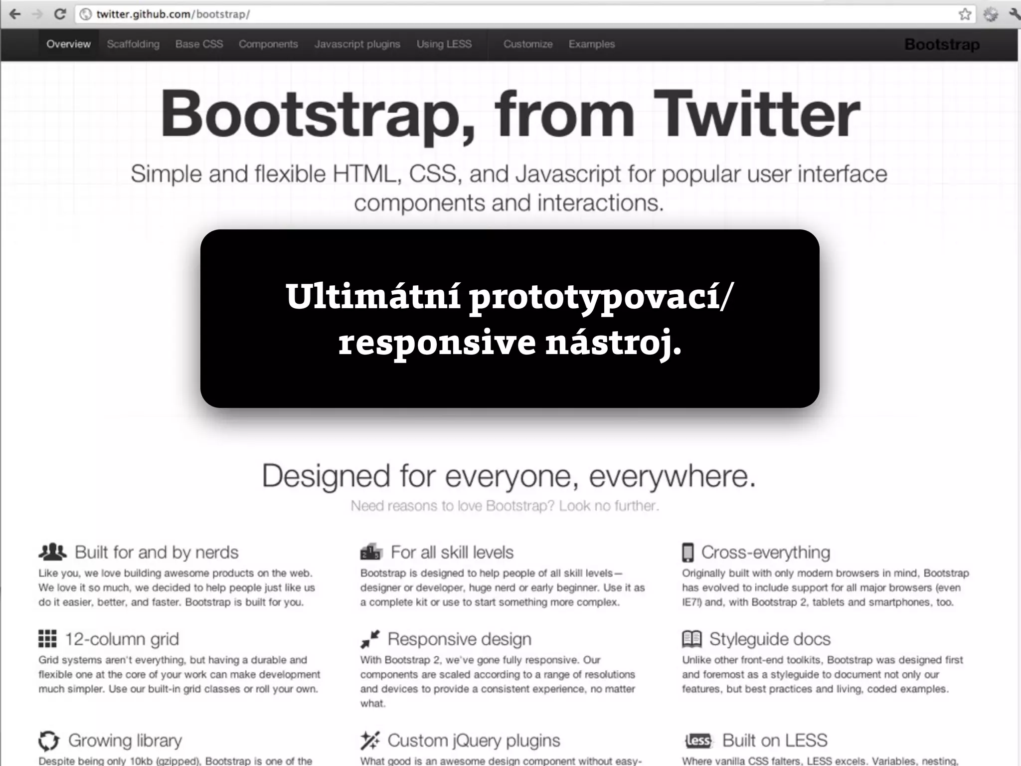 Ultimátní prototypovací/
   responsive nástroj.
 