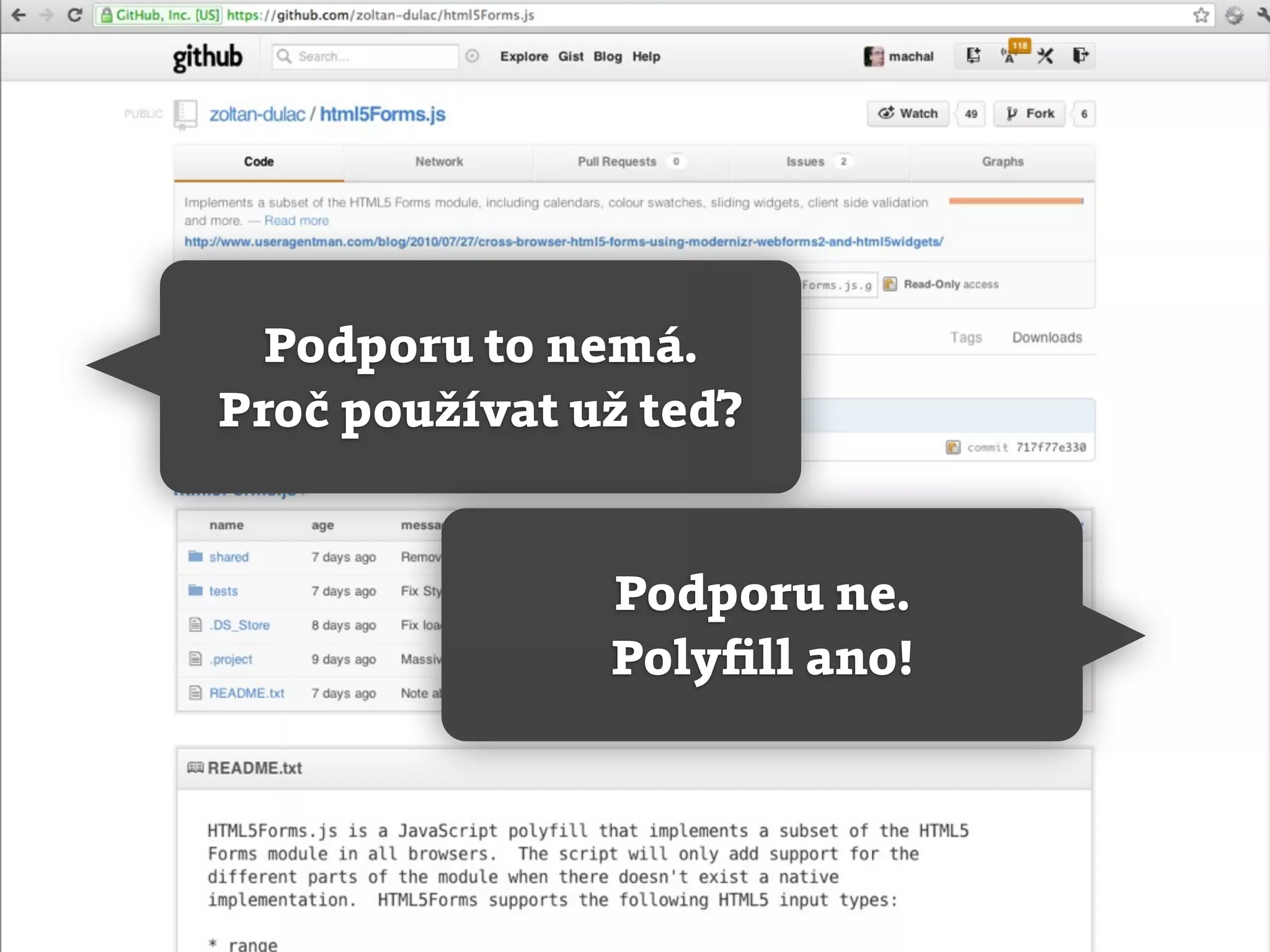 Podporu to nemá.
Proč používat už teď?


               Podporu ne.
               Polyﬁll ano!
 