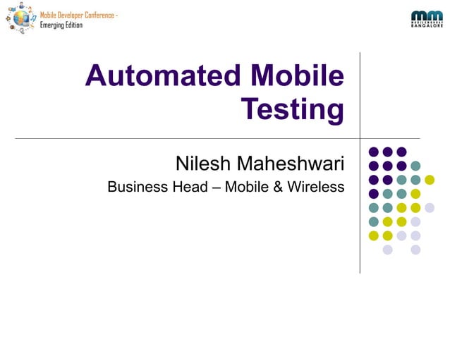 Mdc2010 Automated Mobile Testing | PPT | Computer Software and ...