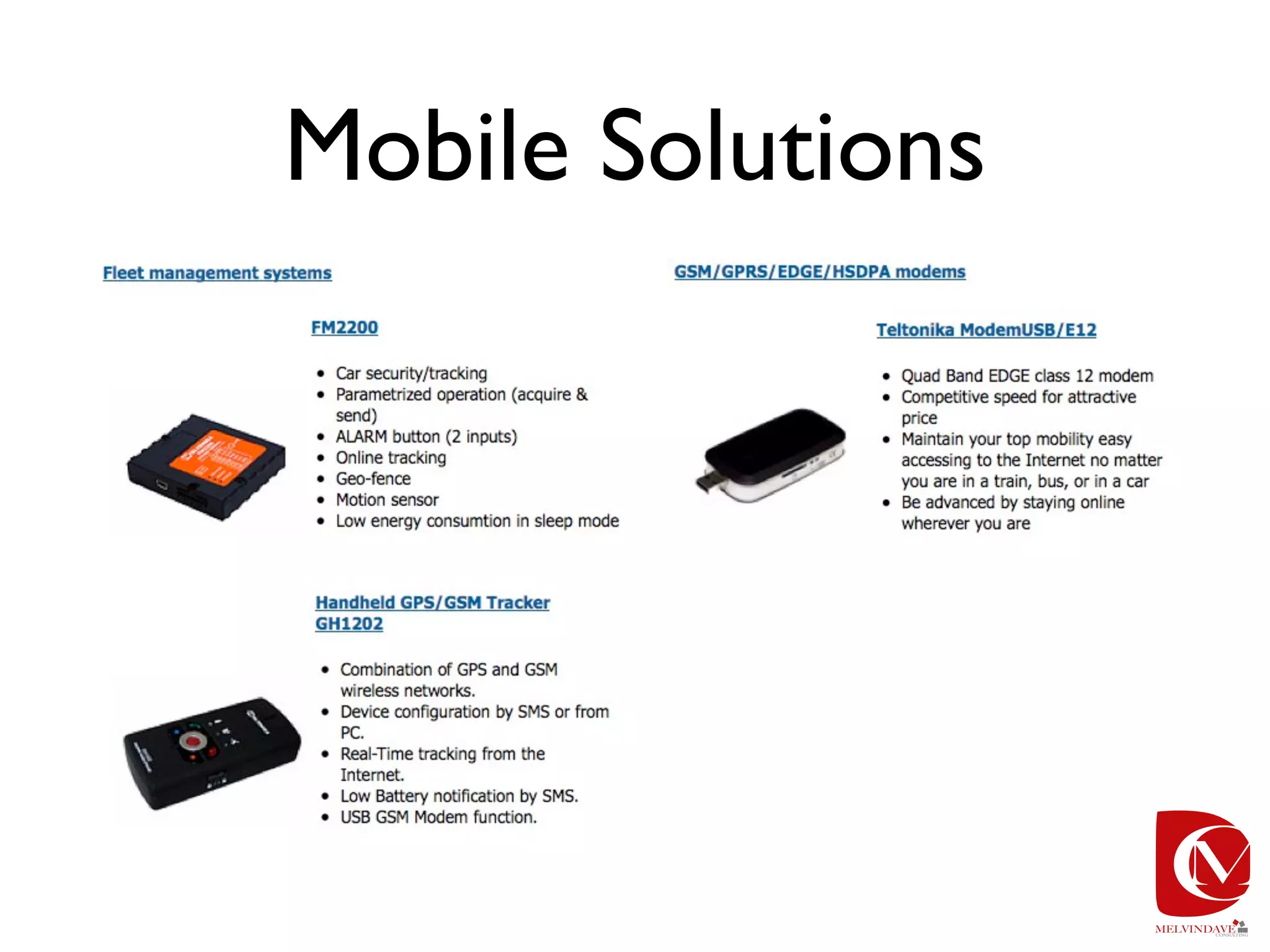 Mobile Solutions
 