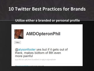 10 Twitter Best Practices for Brands ,[object Object]