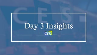 !
Day 3 Insights
 