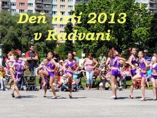 Deň detí v Radvani - 2013