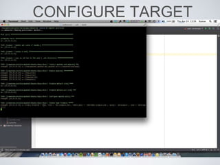CONFIGURE TARGET
 