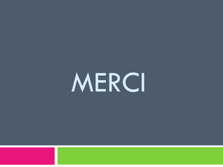 MERCI
 