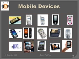 Mobile Devices1010 December 2009Zoraini Wati Abas