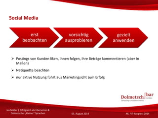 Social Media
Iva Mäder | Erfolgreich als Übersetzer &
Dolmetscher „kleiner“ Sprachen 05. August 2014 XX. FIT-Kongress 2014...
