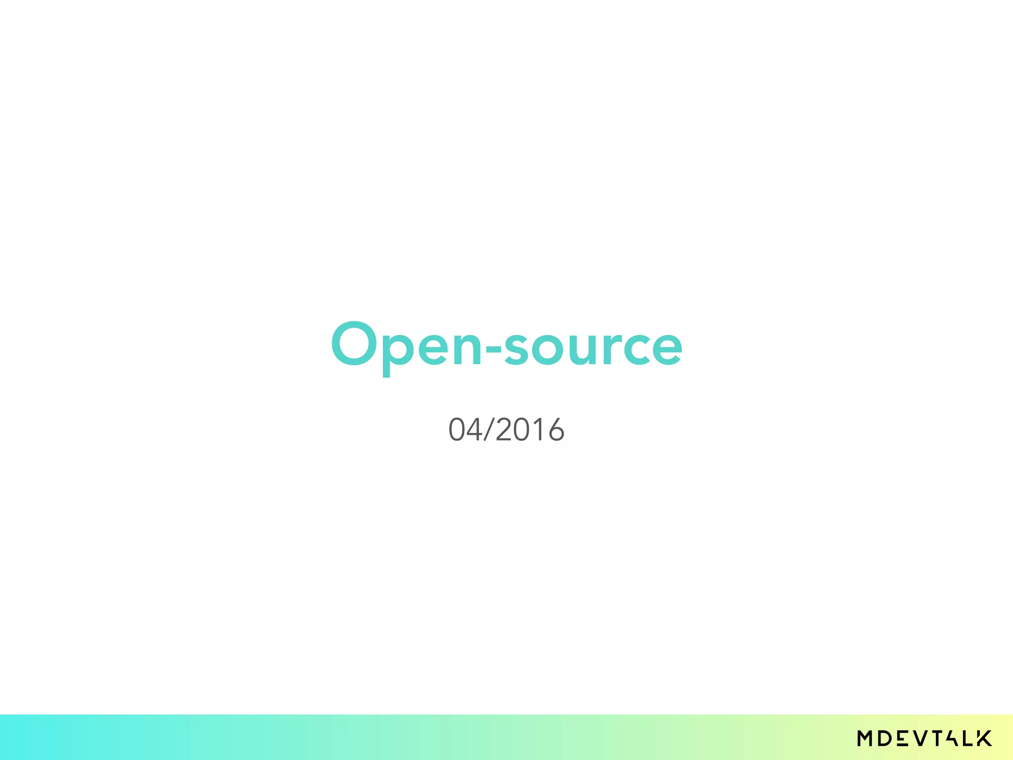 Open-source
04/2016
 
